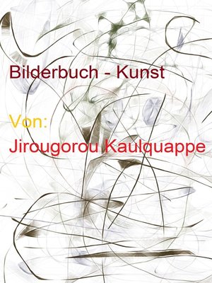 cover image of Bilderbuch--Kunst